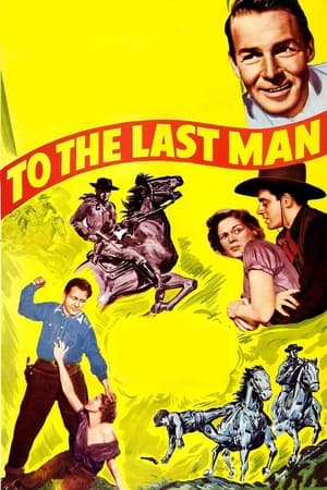 Poster To the Last Man (1933)