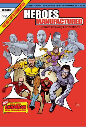 Poster Heroes Manufactured 2017