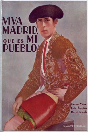 Poster Long Live Madrid, Which Is My Town! (1928)