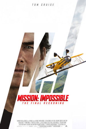 poster Mission: Impossible - The Final Reckoning
