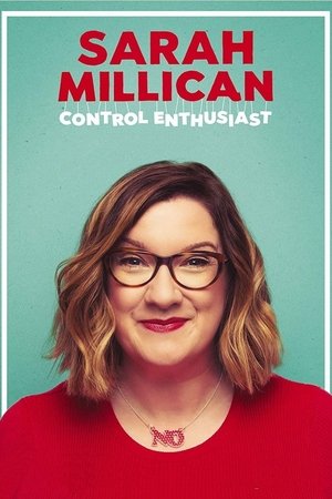 Sarah Millican: Control Enthusiast (2018) Sarah Millican: Control Enthusiast (2018)