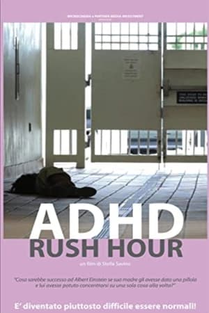 Poster ADHD Rush Hour (2014)