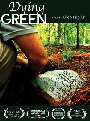 Dying Green film complet