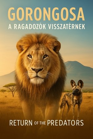 Image Gorongosa – A ragadozók visszatérnek