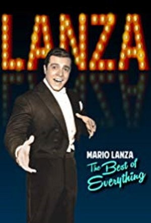 Affiche de Mario Lanza: The Best of Everything