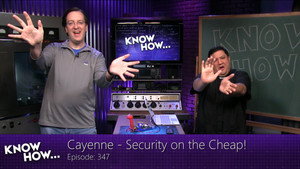 Cayenne - Security on the Cheap!