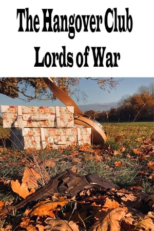 Poster The Hangover Club - Lords of War (2022)