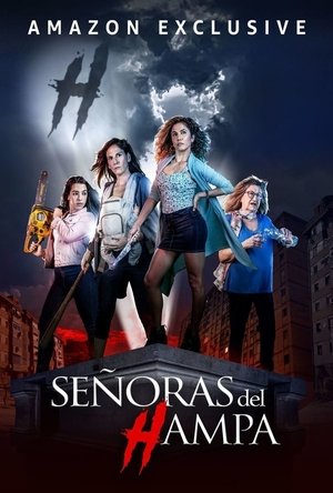 LAS SEÑORAS DEL HAMPA LAS SEÑORAS DEL HAMPA