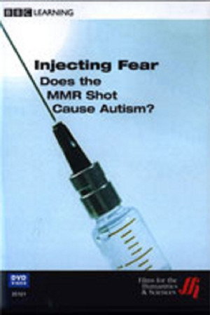 Injecting Fear. Does the MMR Shot Cause Autism?