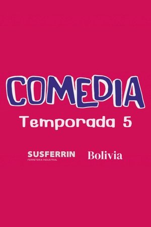 Comedia - Season 5