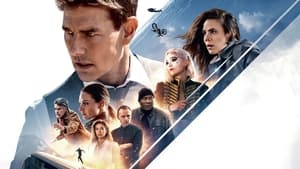 Mission: Impossible – Dead Reckoning Part One (2023)