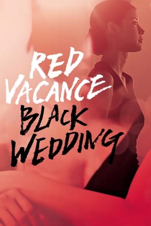 Poster Red Vacance Black Wedding (2011)