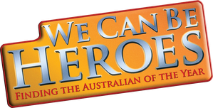 We Can Be Heroes: Finding The Australian of the Year