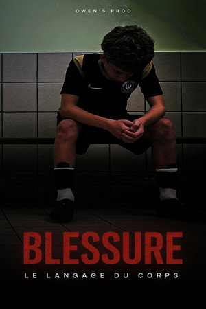 BLESSURE (2025)