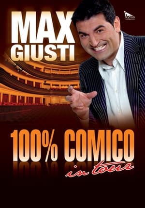 Poster Max Giusti: 100% comico (2013)