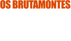 Os Brutamontes 2: Último dos Executores