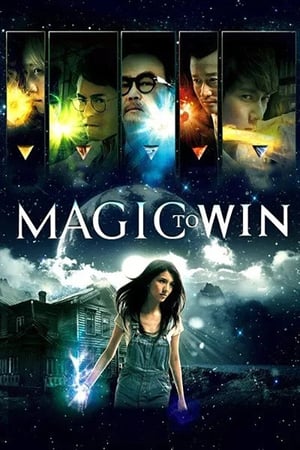 Poster Magic to Win (2011)