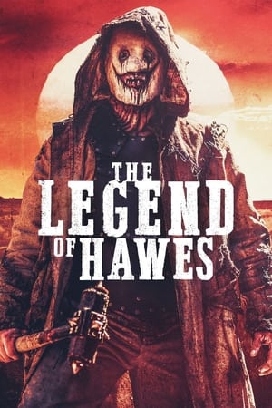 Poster The Legend of Hawes 2022
