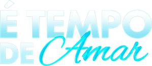 É Tempo de Amar — Logos 4
