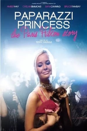 Poster Paparazzi Princess: The Paris Hilton Story 2008