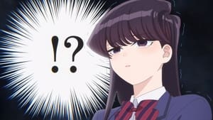 Komi Can’t Communicate: Season 1 Episode 2 –