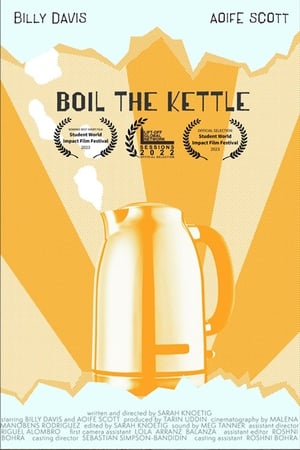 pelicula Boil The Kettle (2022)
