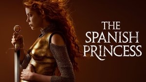 poster The Spanish Princess