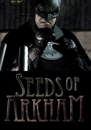 Seeds of Arkham poster