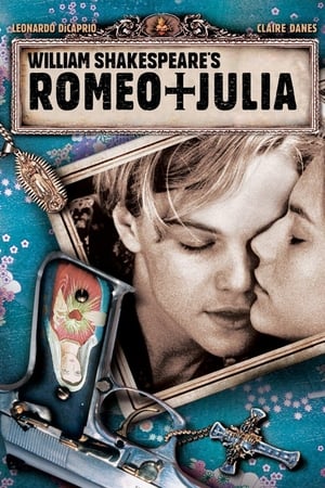 Poster William Shakespeares Romeo + Julia 1996