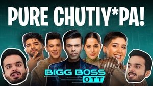 Big Boss OTT Is Worse Than Big Boss
