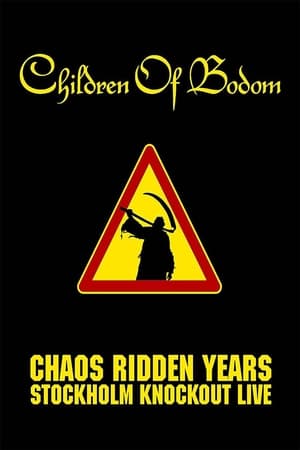 Children of Bodom - Chaos Ridden Years poster