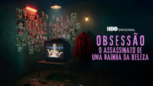 Obsession: The Murder of a Beauty Queen