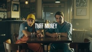 Tuff Money (2020) / Dinero Negro