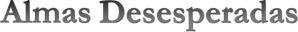 Almas Desesperadas — Logos 6