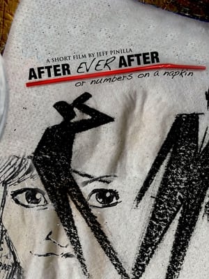 Poster After Ever After: Or Numbers on a Napkin 2011