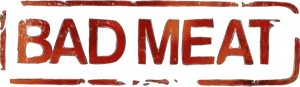 Bad Meat