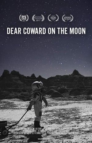 Poster Dear Coward on the Moon (2017)