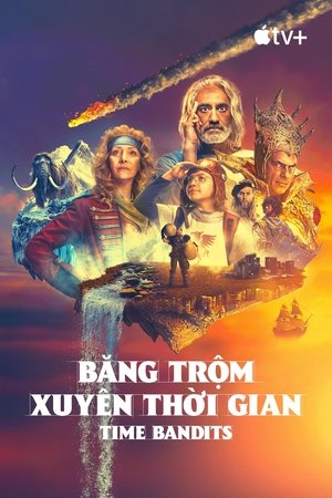 Image Băng Trộm Xuyên Thời Gian - Time Bandits