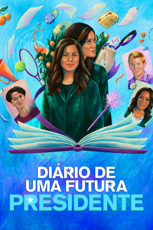 Poster Diário de uma Futura Presidente Temporada 2 Episódio 10 2021