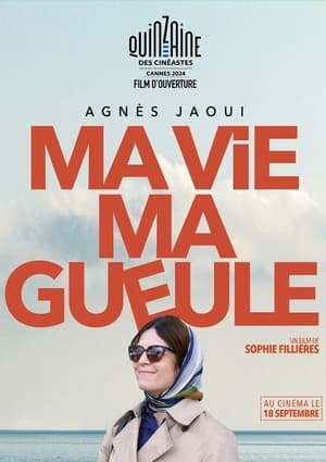Poster Ma vie ma gueule 2024