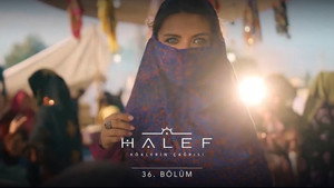 Halef: Köklerin Çağrısı: 1×36