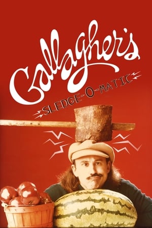 Gallagher's Sledge-O-Matic poster