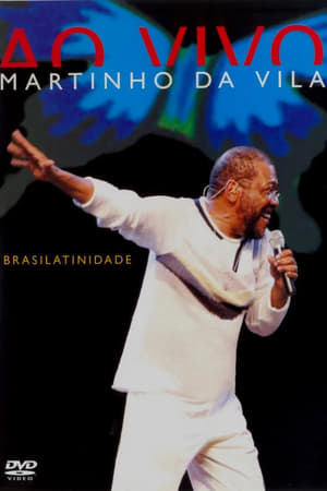 Image Martinho Da Vila – Brasilatinidade Ao Vivo