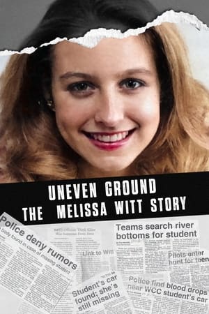 Poster Uneven Ground: The Melissa Witt Story 2023