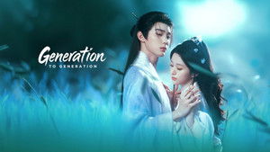 Generation to Generation