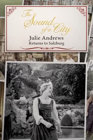 Poster The Sound of a City: Julie Andrews Returns to Salzburg (2015)