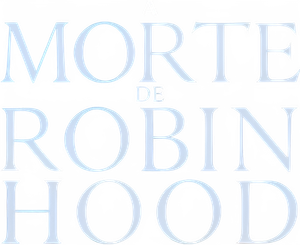 A Morte de Robin Hood