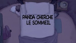 Panda cherche le sommeil