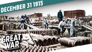 The Great War Preparing for 1916 - The Year of Battles I THE GREAT WAR - Week 75