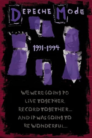 Poster Depeche Mode: 1991–1994 “We Were Going to Live Together, Record Together… and It Was Going to Be Wonderful…” 2006